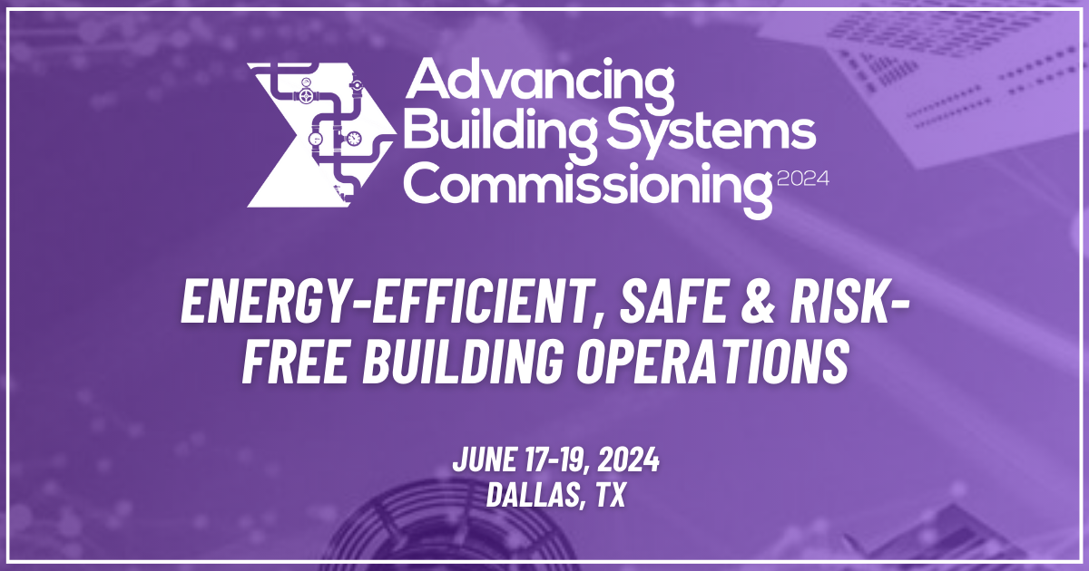 About Event - Advancing Building Systems Commissioning 2024